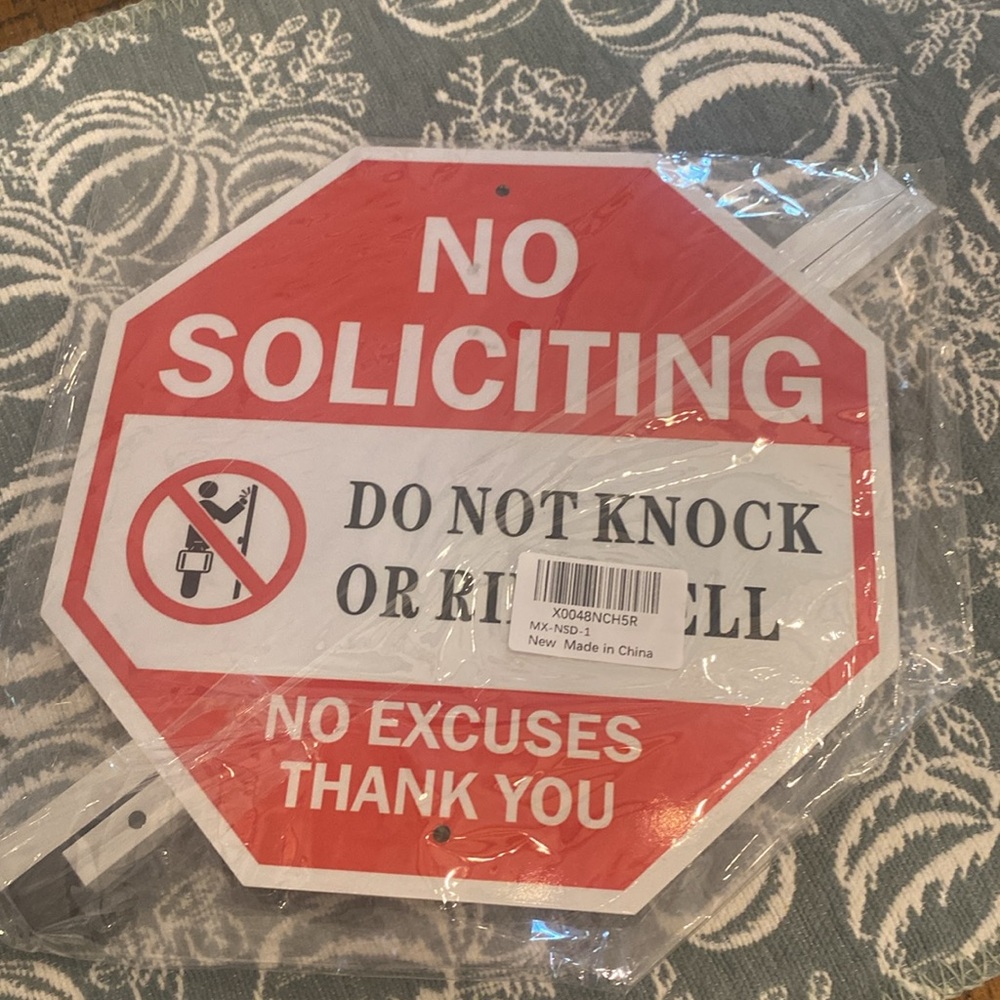 RESERVED No Soliciting Sign - Picture 7 of 7